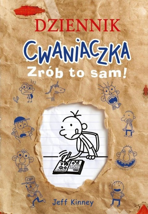 Dziennik cwaniaczka. Zrób to sam! Dziennik cwaniaczka. Zrób to sam!