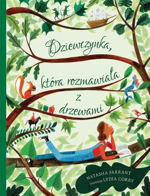 Dziewczynka, która rozmawiała z drzewami Dziewczynka, która rozmawiała z drzewami