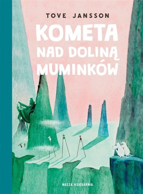Kometa nad Doliną Muminków Kometa nad Doliną Muminków