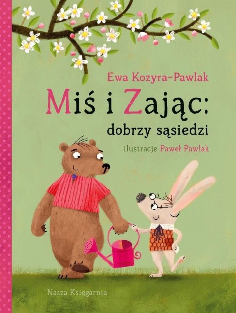 Miś i Zając: dobrzy sąsiedzi Miś i Zając: dobrzy sąsiedzi