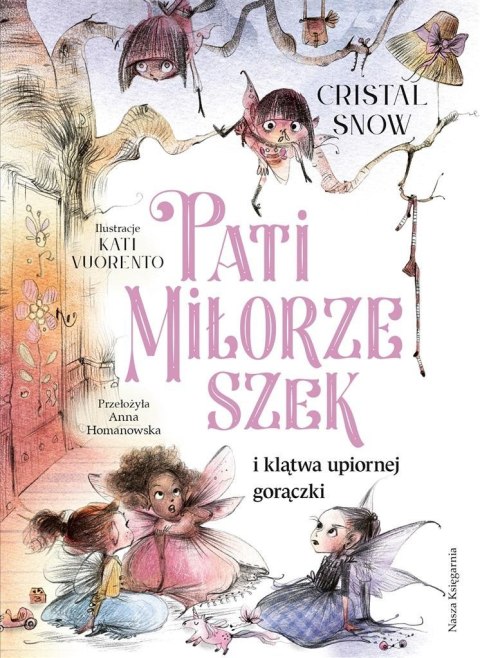 Pati Miłorzeszek i klątwa upiornej gorączki Pati Miłorzeszek i klątwa upiornej gorączki
