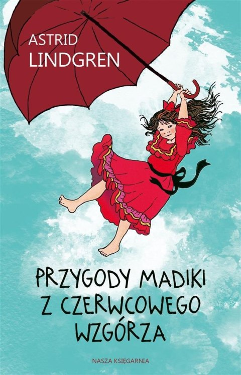 Przygody Madiki z Czerwcowego Wzgórza Przygody Madiki z Czerwcowego Wzgórza