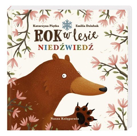 Rok w lesie. Niedźwiedź Rok w lesie. Niedźwiedź