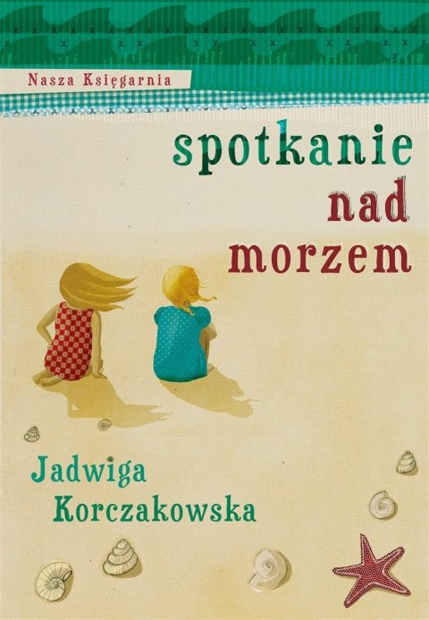 Spotkanie nad morzem Spotkanie nad morzem