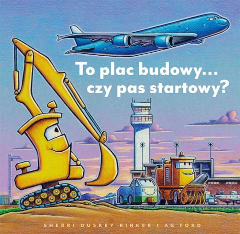 To plac budowy czy pas startowy? To plac budowy czy pas startowy?